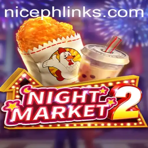 Exploring the Intricacies of NightMarket2: A New Gaming Experience with NICE PH