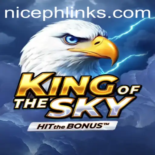 Discover the Adventure of KingOfTheSky: A Thrilling Game Experience